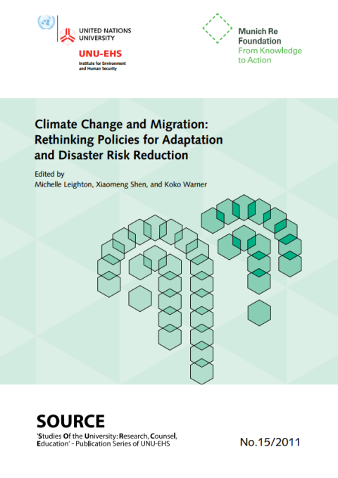 Climate Change and Migration: Rethinking Policies for Adaptation and Disaster Risk Reduction