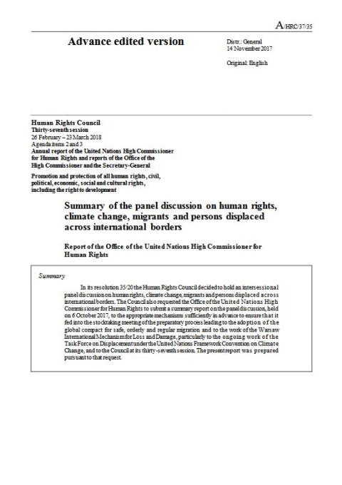 Summary of the panel discussion on human rights, climate change, migrants and persons displaced across international borders - Report of the Office of the United Nations High Commissioner for Human Rights (A/HRC/37/35)