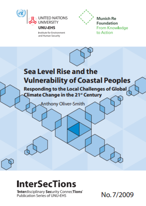 Sea Level Rise and the Vulnerability of Coastal Peoples. Responding to the Local Challenges of Global Climate Change in the 21st Century